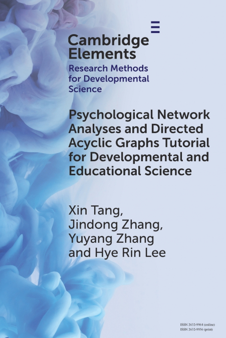 Psychological Network Analyses and Directed Acyclic Graphs Tutorial for Developmental and Educational Science