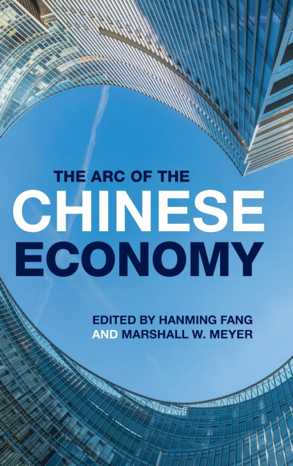 The Arc of the Chinese Economy
