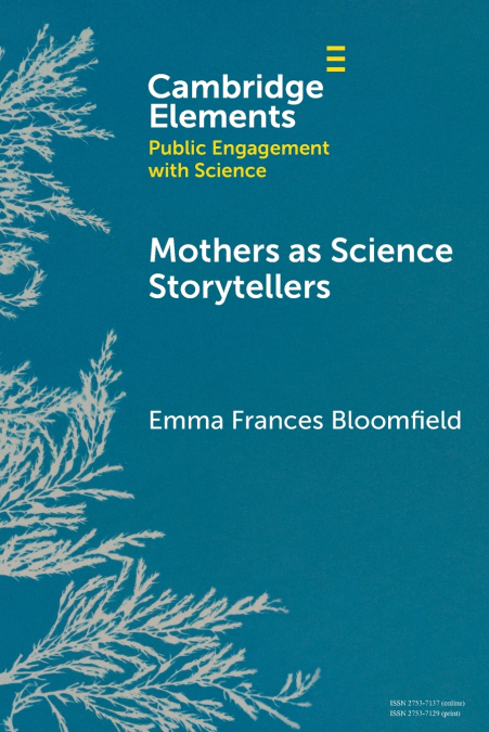 Mothers as Science Storytellers