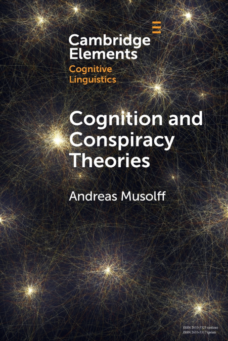 Cognition and Conspiracy Theories