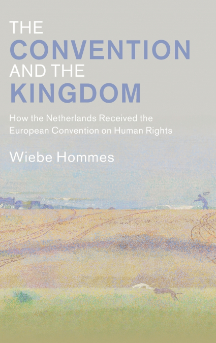The Convention and the Kingdom