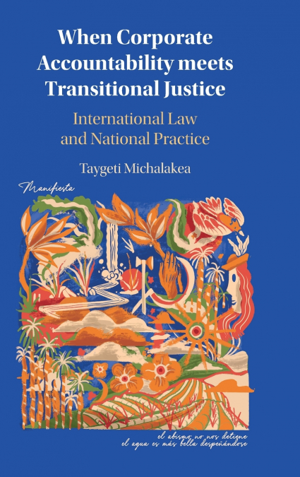 When Corporate Accountability meets Transitional Justice