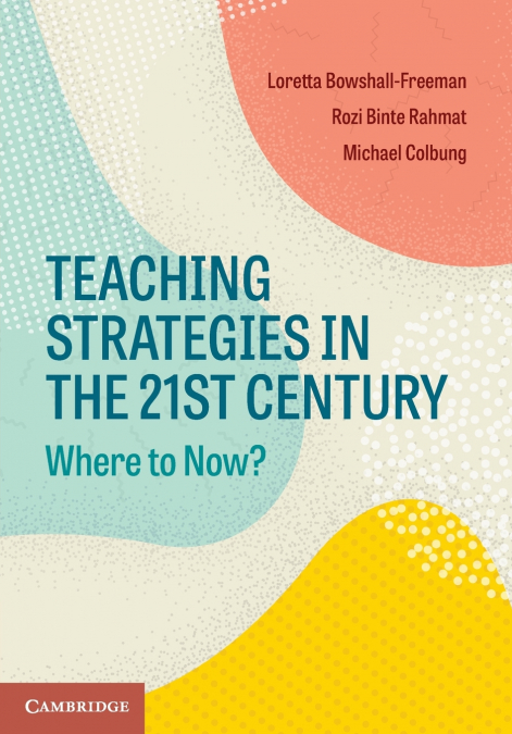 Teaching Strategies in the 21st Century