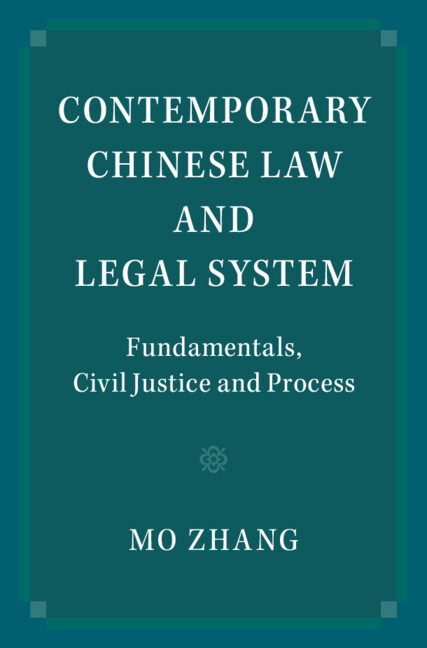 Contemporary Chinese Law and Legal System