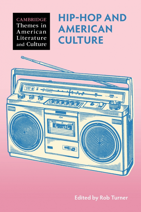 Hip-Hop and American Culture