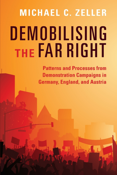 Demobilising the Far Right