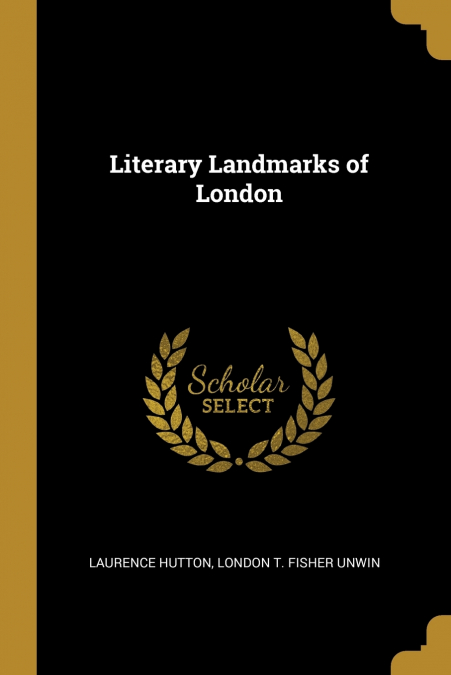 Literary Landmarks of London