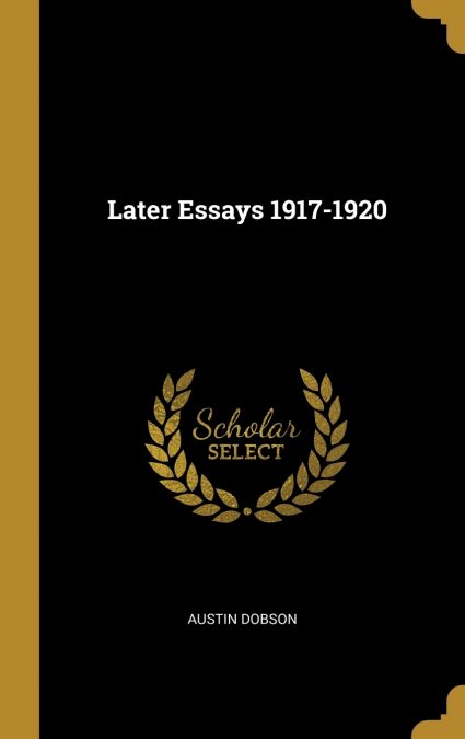 Later Essays 1917-1920