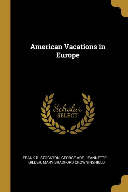 American Vacations in Europe