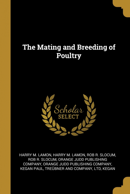 The Mating and Breeding of Poultry