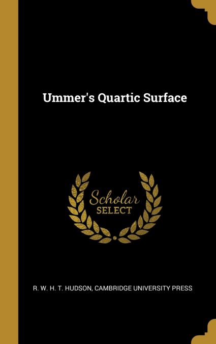 Ummer’s Quartic Surface