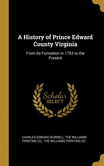 A History of Prince Edward County Virginia