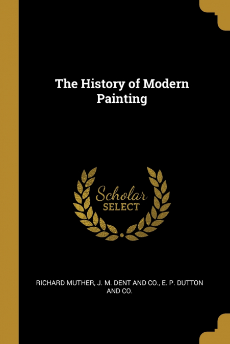 The History of Modern Painting