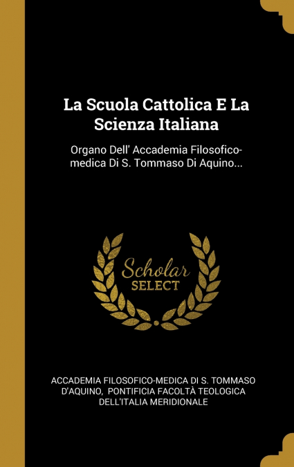 La Scuola Cattolica E La Scienza Italiana