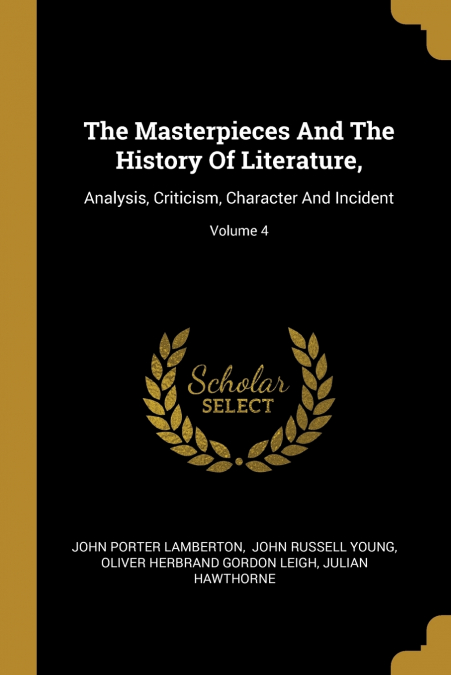 The Masterpieces And The History Of Literature,