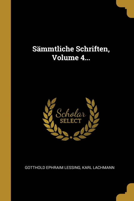 Sämmtliche Schriften, Volume 4...