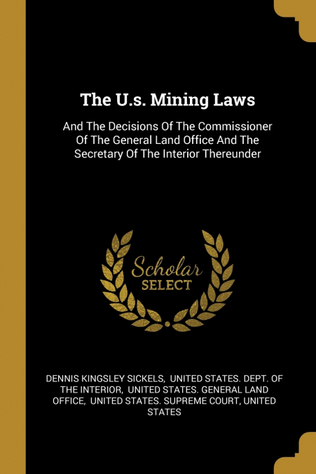 The U.s. Mining Laws