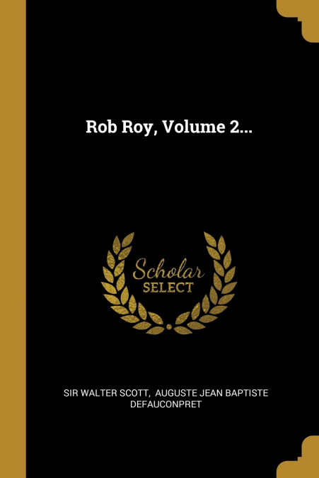 Rob Roy, Volume 2...