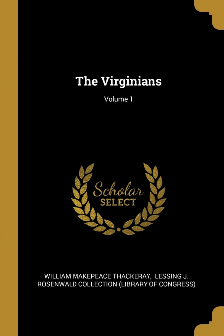 The Virginians; Volume 1