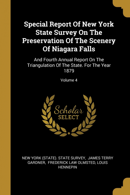 Special Report Of New York State Survey On The Preservation Of The Scenery Of Niagara Falls
