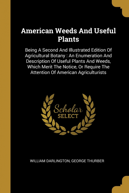 American Weeds And Useful Plants