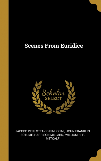 Scenes From Euridice