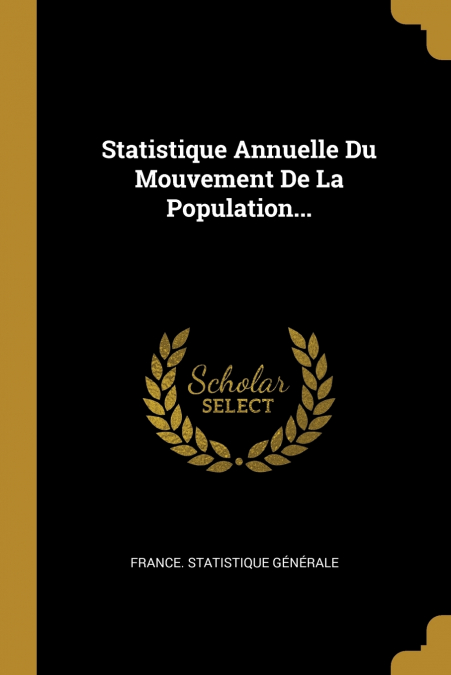 Statistique Annuelle Du Mouvement De La Population...