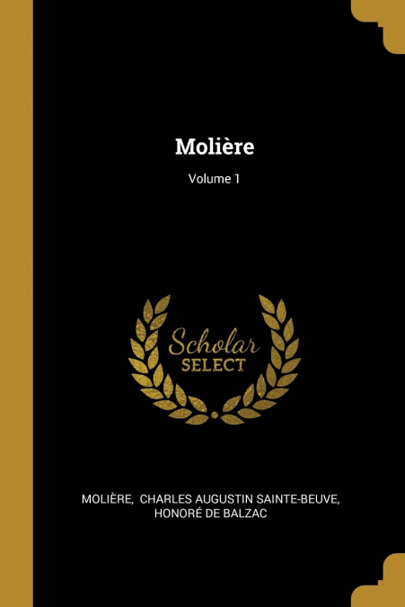 Molière; Volume 1