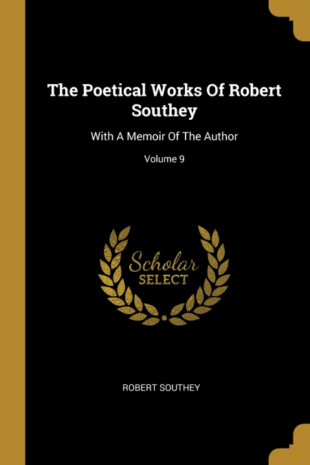The Poetical Works Of Robert Southey