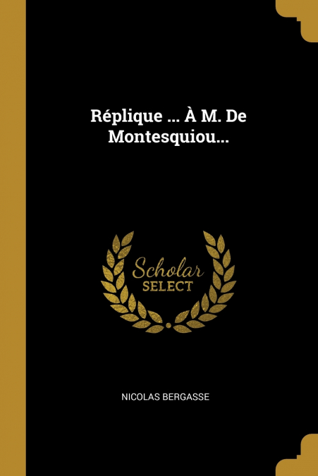Réplique ... À M. De Montesquiou...