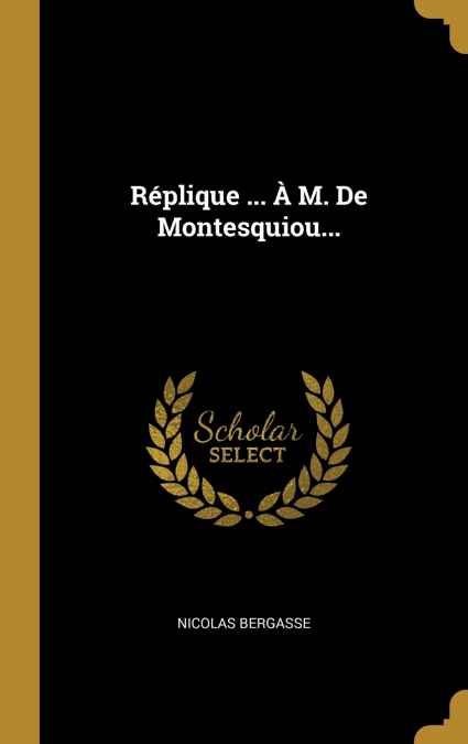 Réplique ... À M. De Montesquiou...