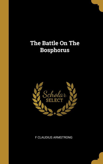 The Battle On The Bosphorus