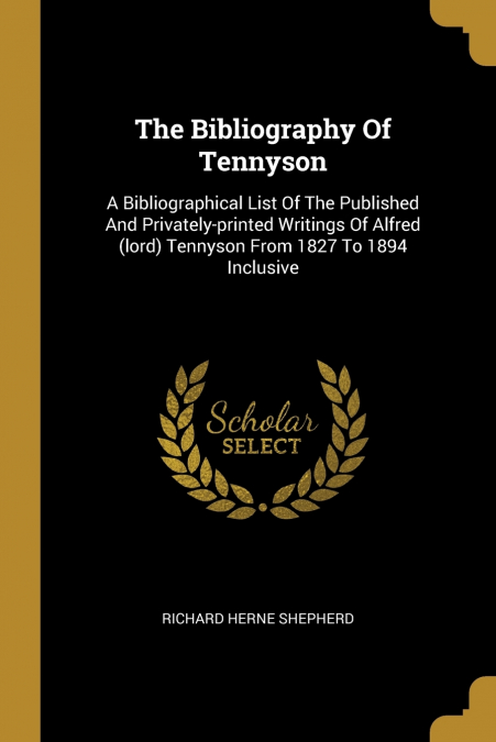 The Bibliography Of Tennyson