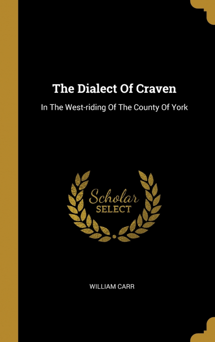 The Dialect Of Craven