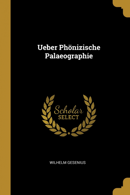 Ueber Phönizische Palaeographie