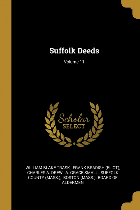Suffolk Deeds; Volume 11