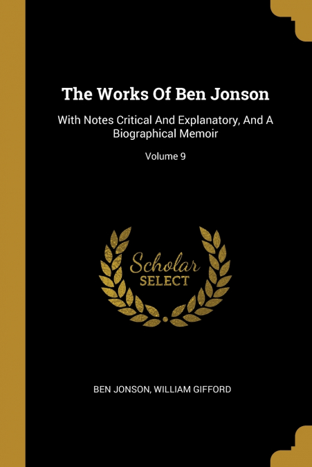 The Works Of Ben Jonson