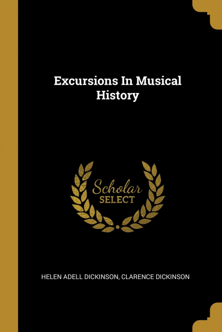 Excursions In Musical History