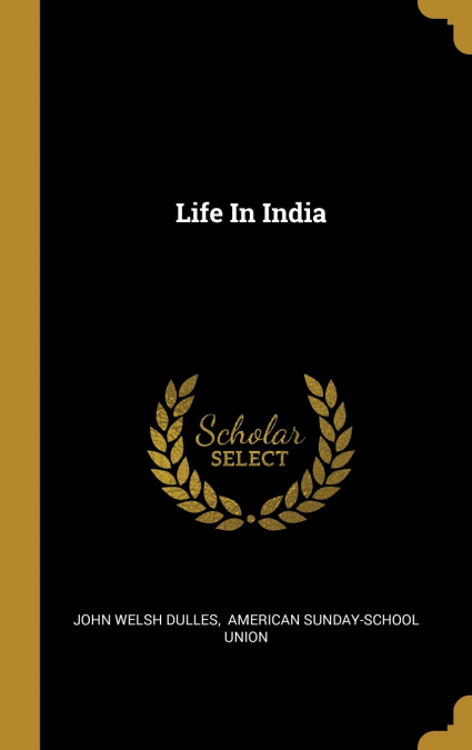 Life In India