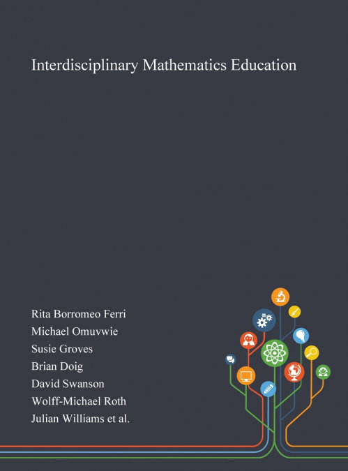 Interdisciplinary Mathematics Education
