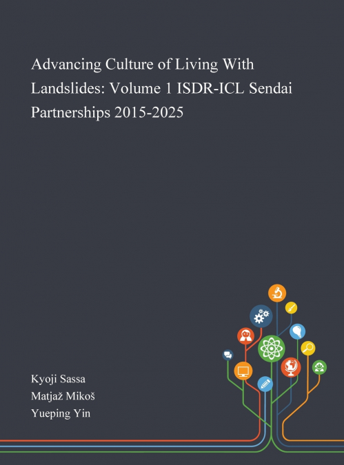 Advancing Culture of Living With Landslides