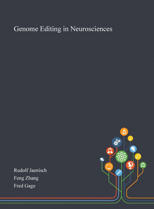 Genome Editing in Neurosciences