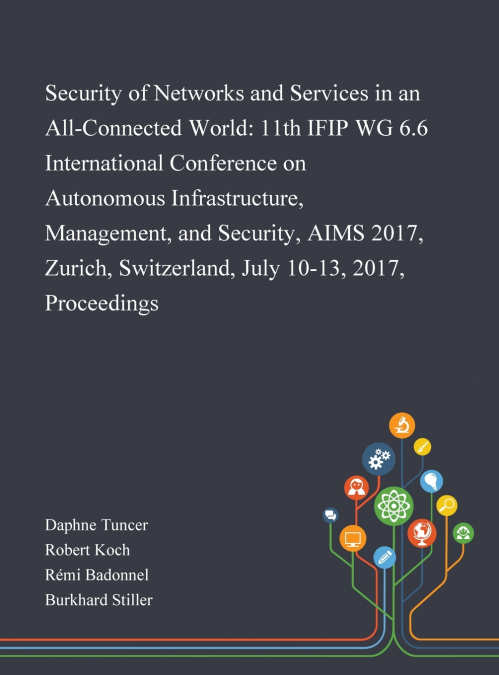 Security of Networks and Services in an All-Connected World