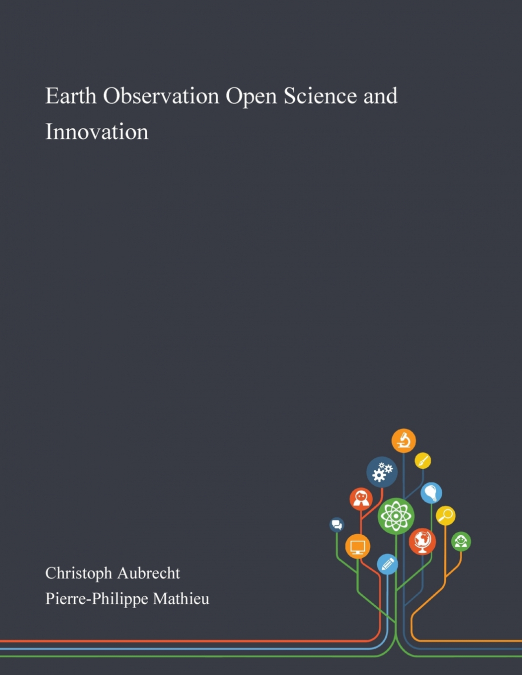Earth Observation Open Science and Innovation