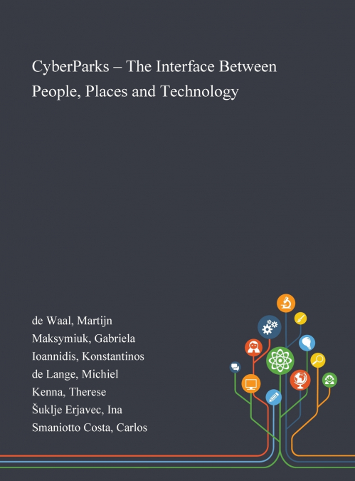 CyberParks - The Interface Between People, Places and Technology
