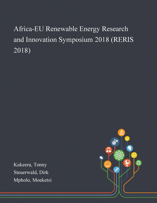 Africa-EU Renewable Energy Research and Innovation Symposium 2018 (RERIS 2018)