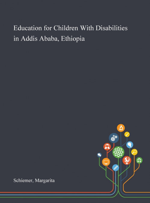 Education for Children With Disabilities in Addis Ababa, Ethiopia