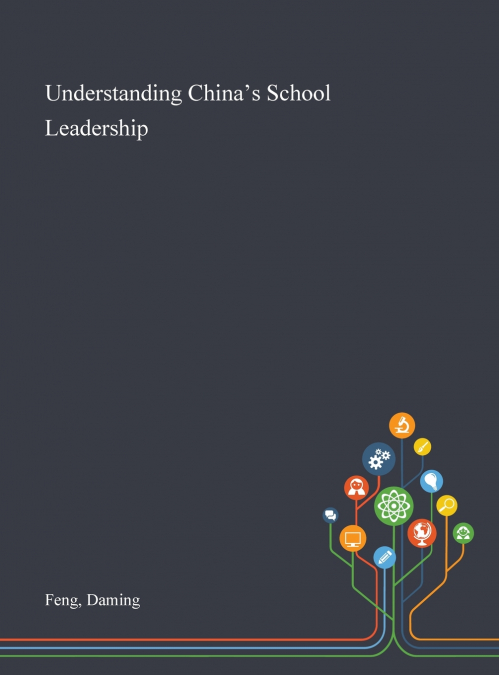 Understanding China’s School Leadership