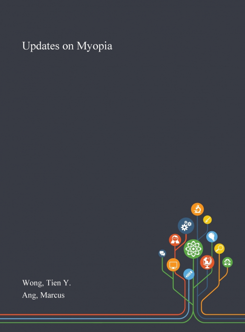 Updates on Myopia