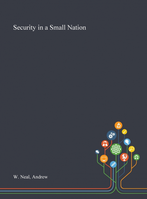 Security in a Small Nation